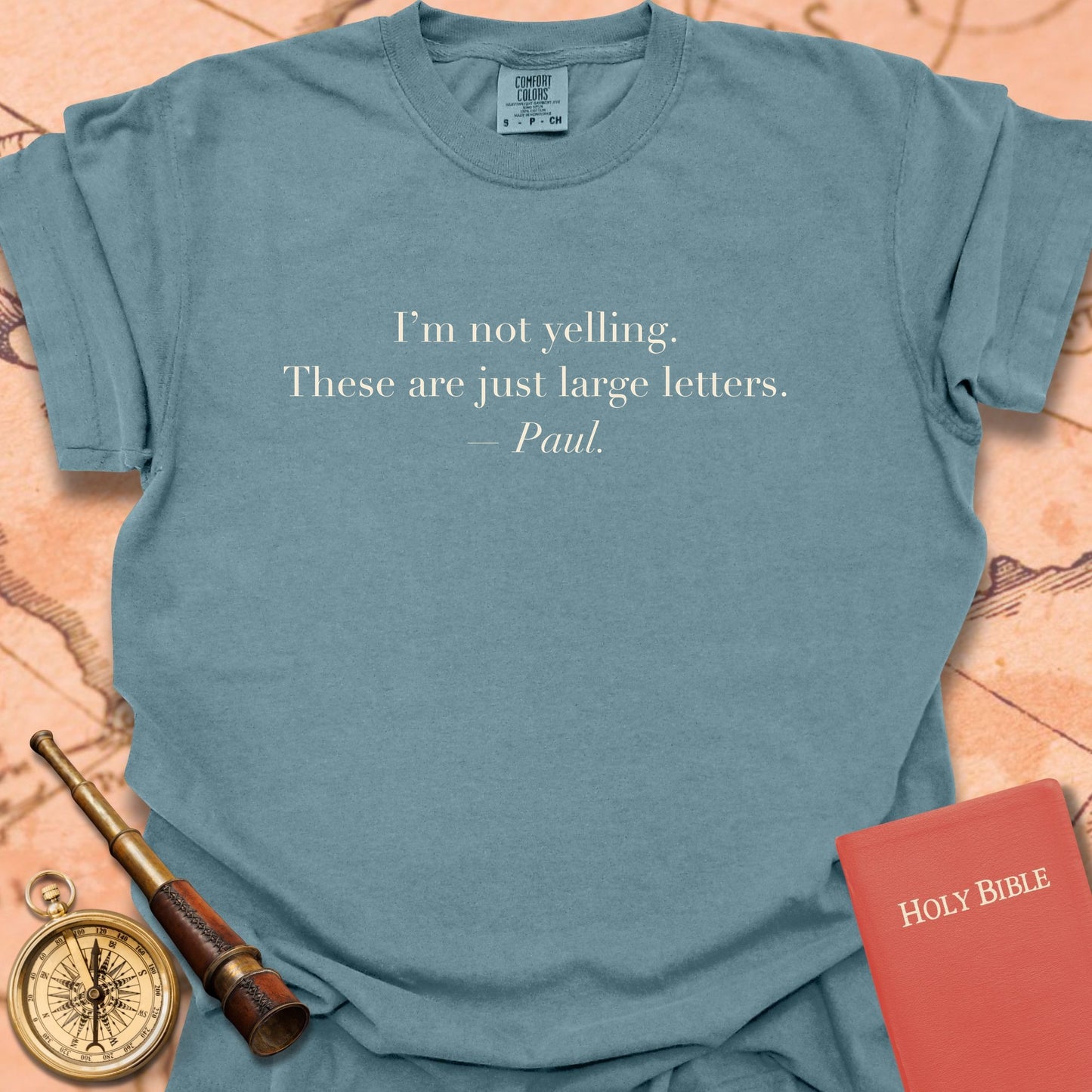 I'm Not Yelling. These Are Just Large Letters. —Paul. Premium T-Shirt