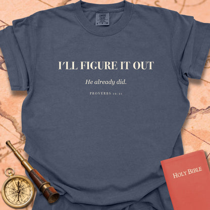 I'll Figure It Out Premium T-shirt
