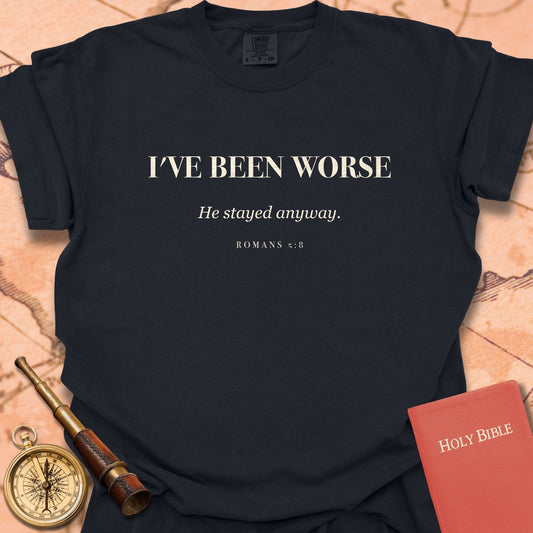 I've Been Worse Premium T-shirt