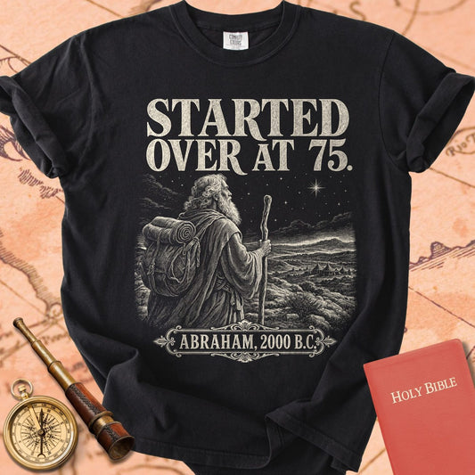 Abraham Started Over at 75 Premium T-shirt