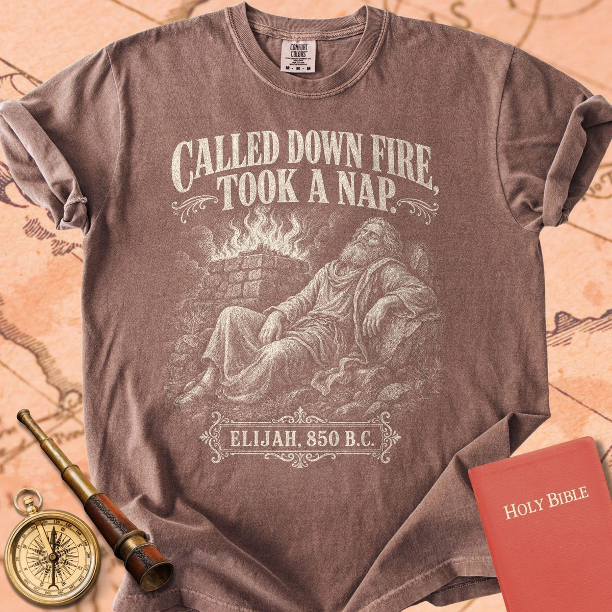 Elijah Called Down Fire Took a Nap Premium T-shirt