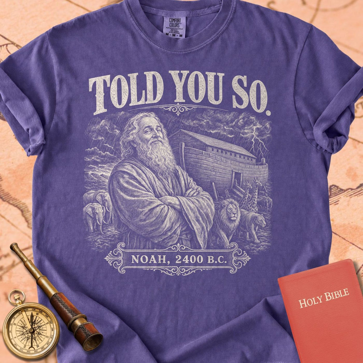 Noah Told You So Premium T-shirt