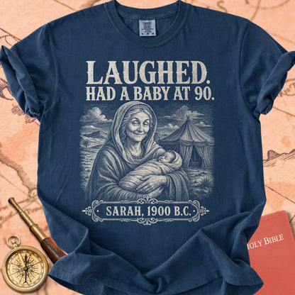 Sarah Laughed Had a Baby at 90 Premium T-shirt