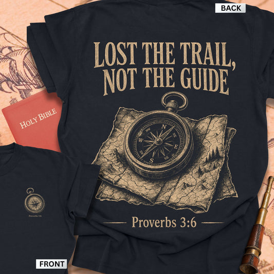 Lost the Trail Not the Guide Premium T-shirt