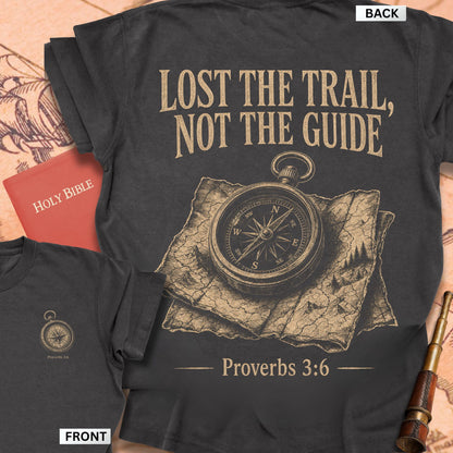 Lost the Trail Not the Guide Premium T-shirt