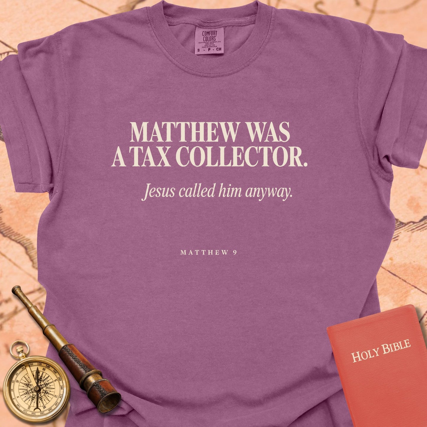 Matthew Was a Tax Collector Premium T-shirt