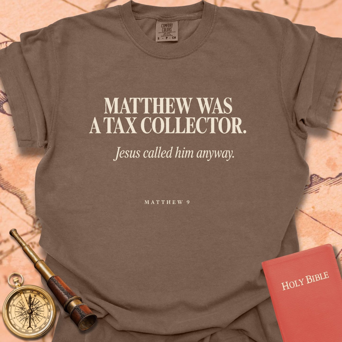 Matthew Was a Tax Collector Premium T-shirt