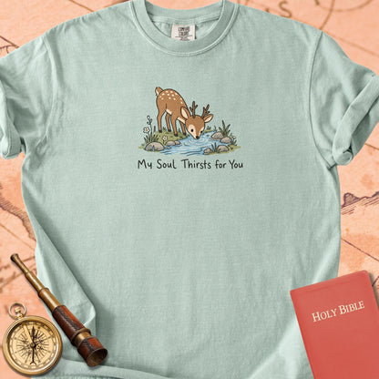 My Soul Thirsts for You Premium T-shirt