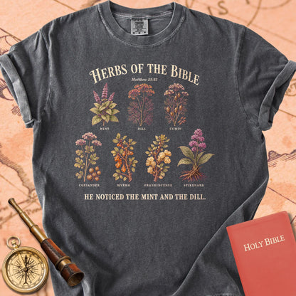 Herbs of the Bible "He Noticed the Mint and the Dill" | Matthew 23:23 Tee