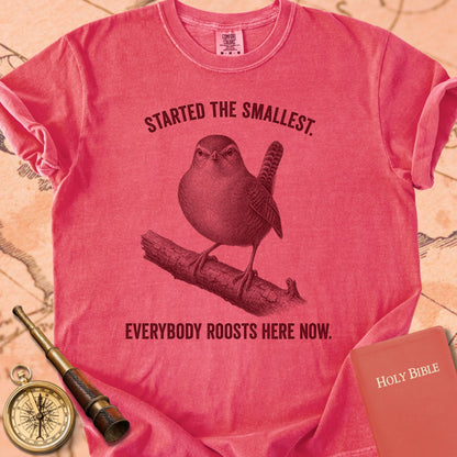 Started the Smallest. Everybody Roosts Here Now. Premium T-shirt