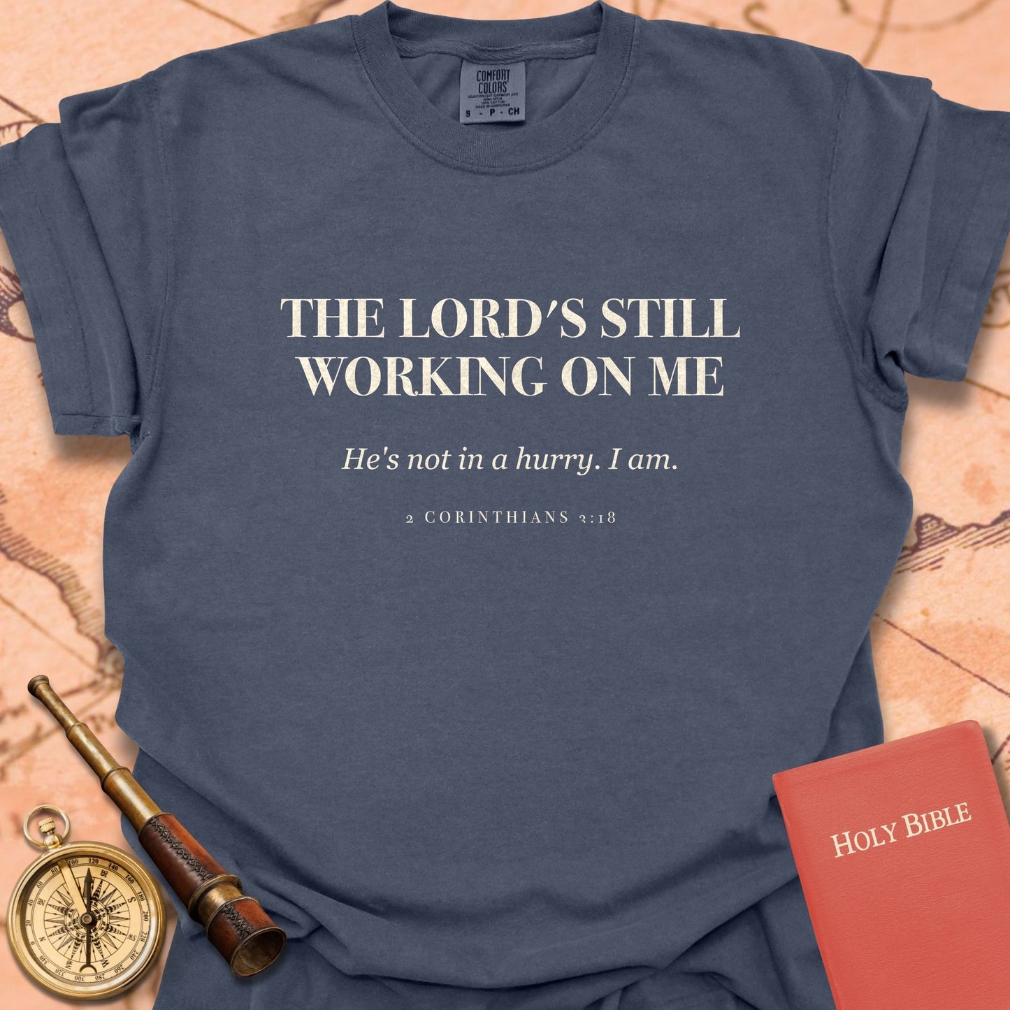 The Lord's Still Working on Me Premium T-shirt