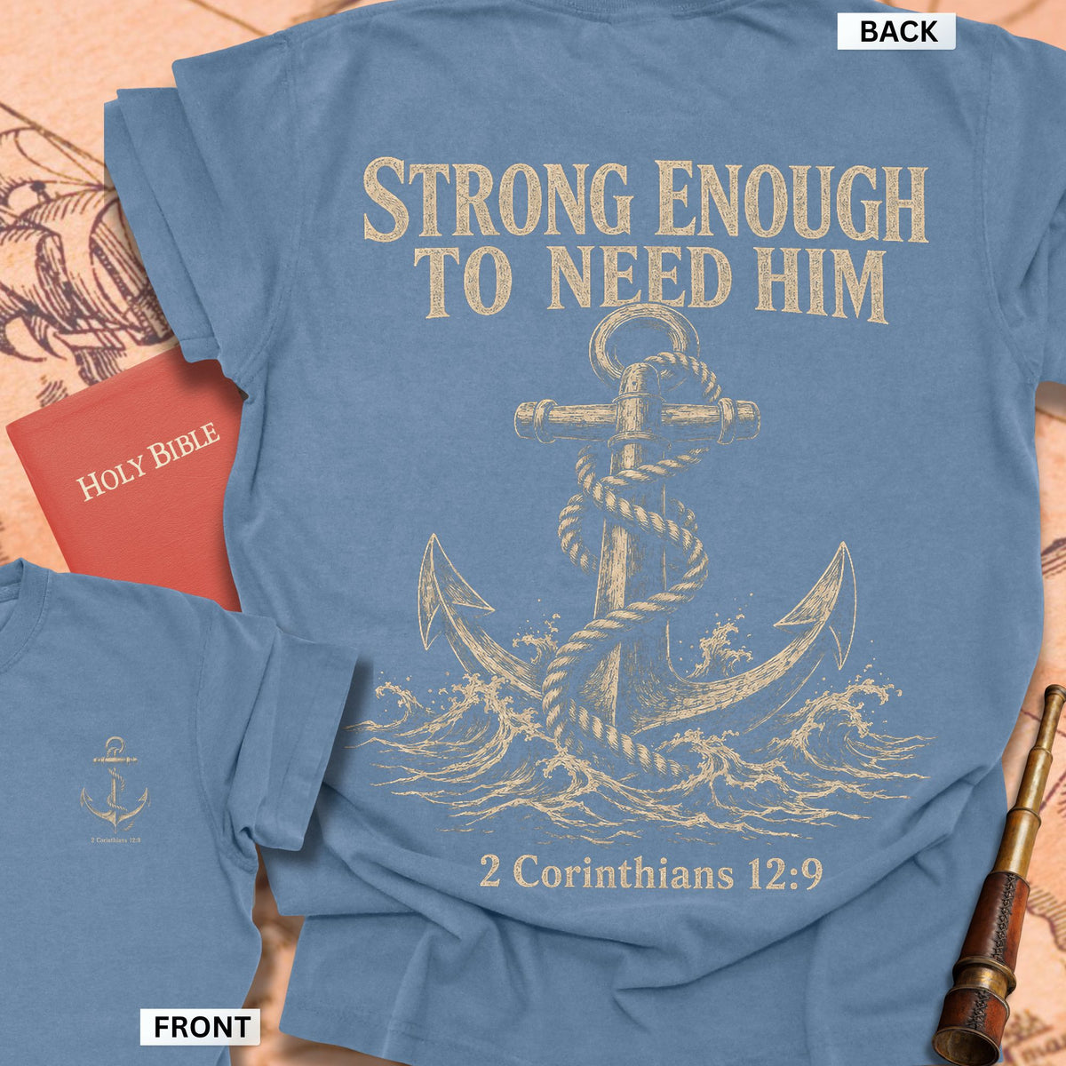 Strong Enough to Need Him Premium T-shirt