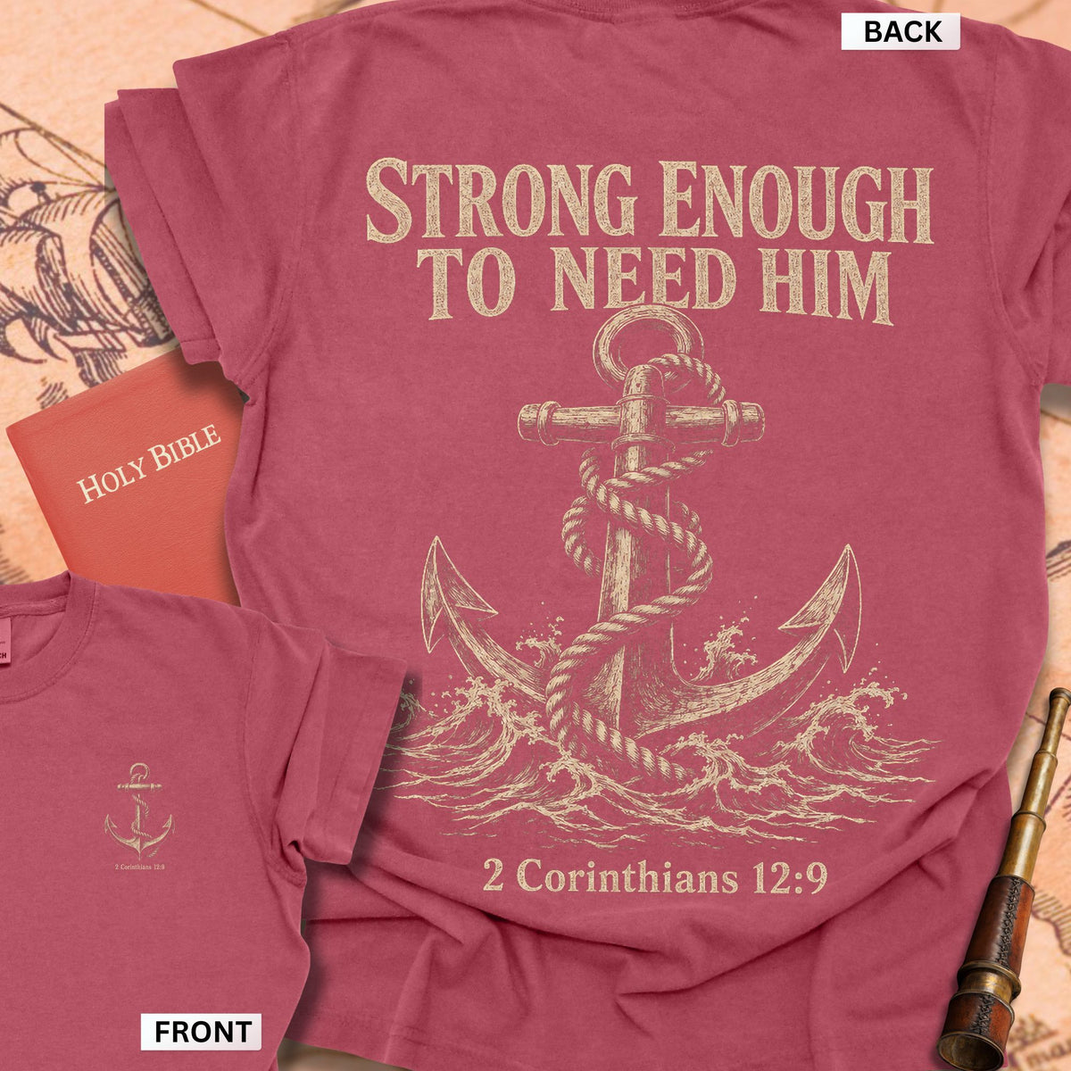 Strong Enough to Need Him Premium T-shirt