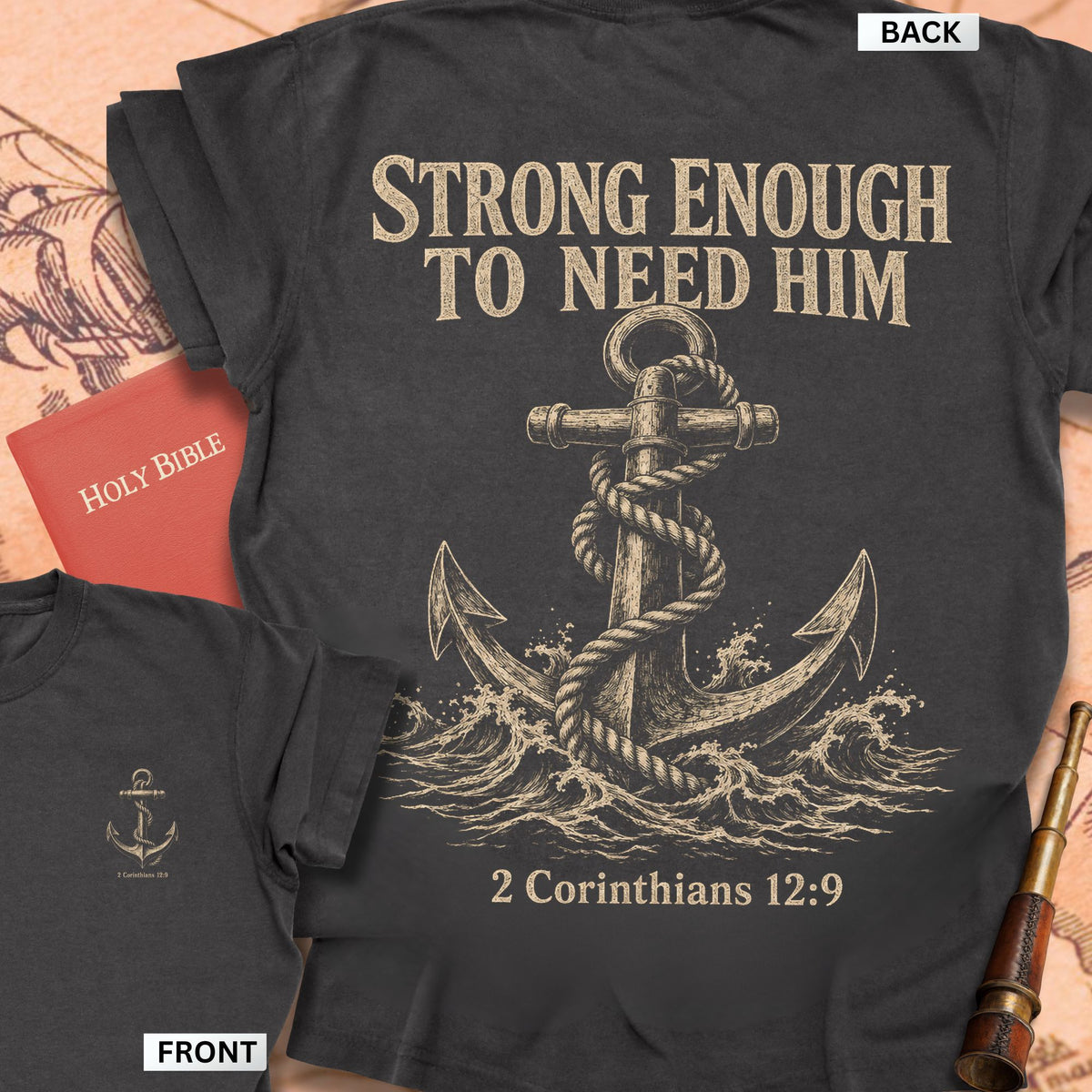 Strong Enough to Need Him Premium T-shirt