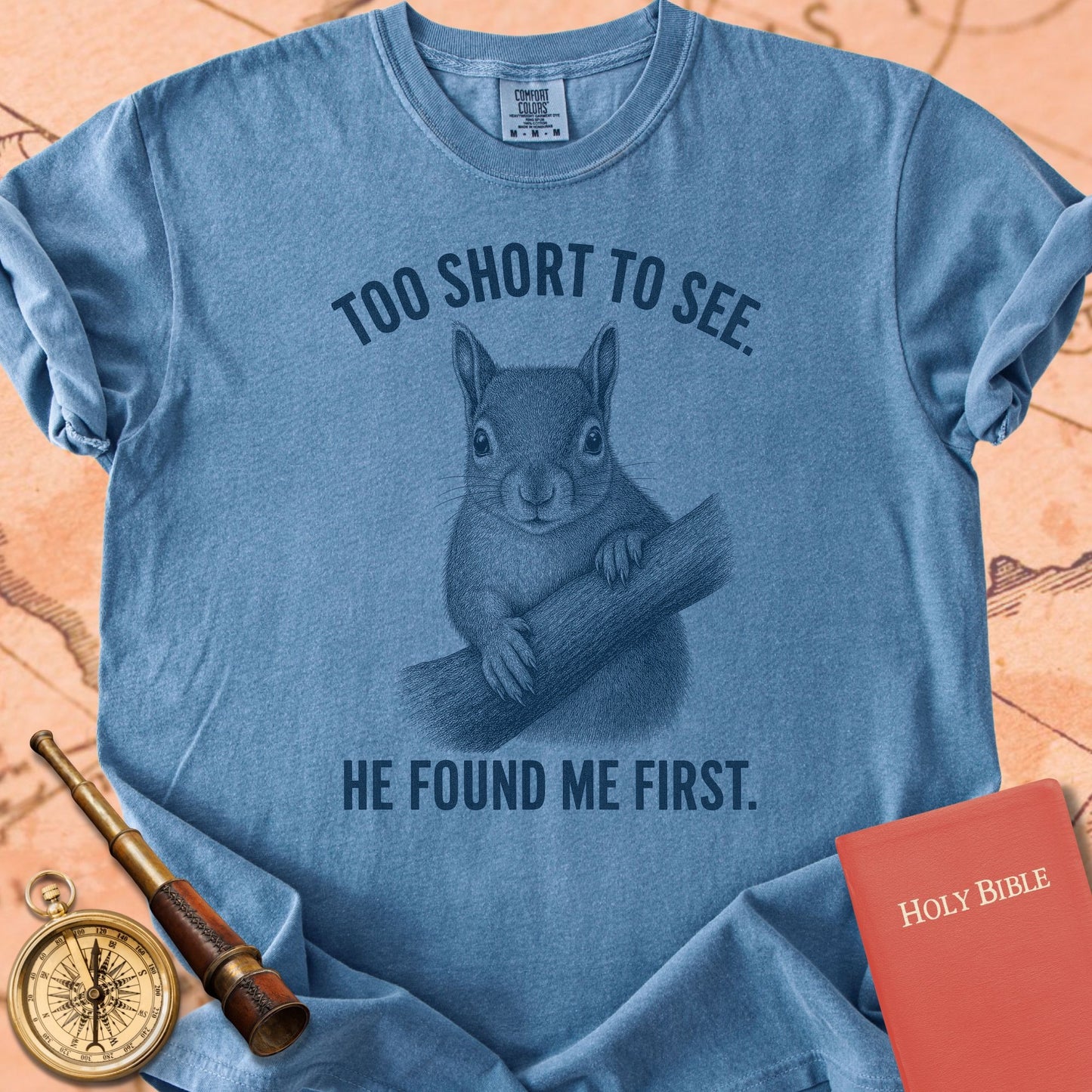 Too Short to See. He Found Me First. Premium T-shirt