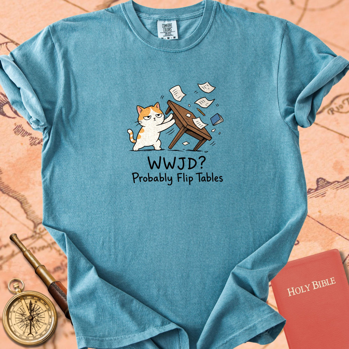 WWJD? Probably Flip Tables Premium T-shirt