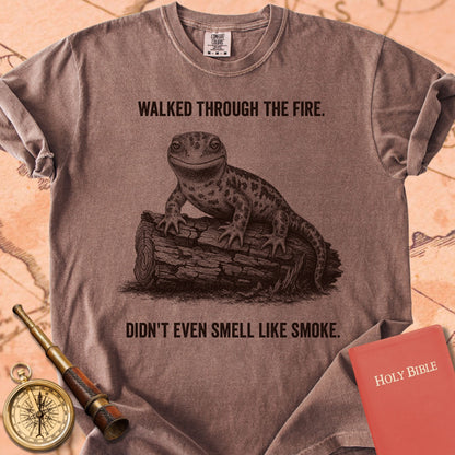Walked Through the Fire. Didn't Even Smell Like Smoke. Premium T-shirt