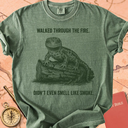 Walked Through the Fire. Didn't Even Smell Like Smoke. Premium T-shirt
