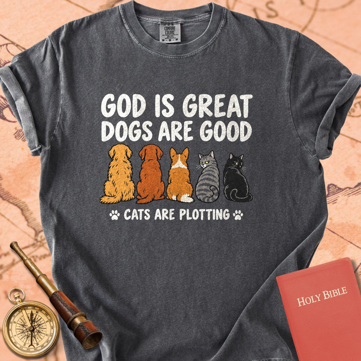 God is Great Dogs are Good Cats are Plotting Premium T-shirt