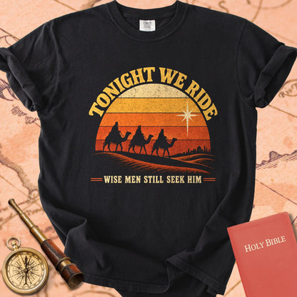 Tonight We Ride - Retro Wise Men Still Seek Him Premium T-shirt
