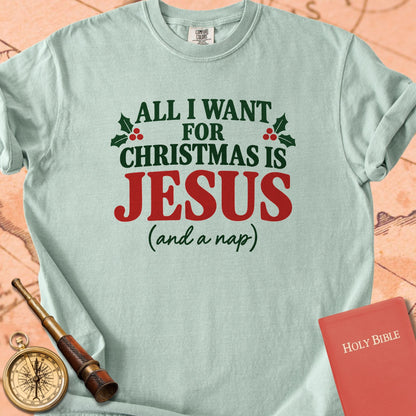 All I Want for Christmas is Jesus (and a Nap) Premium T-shirt