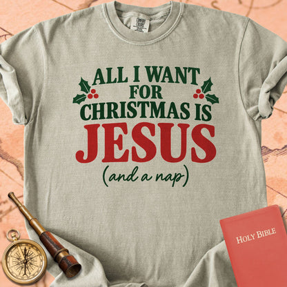 All I Want for Christmas is Jesus (and a Nap) Premium T-shirt