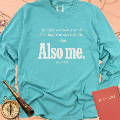 Also Me — Seafoam Comfort Colors long sleeve