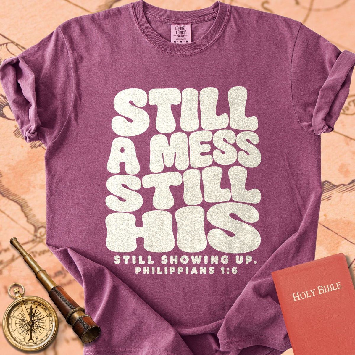 Still a Mess, Still His Premium T-shirt