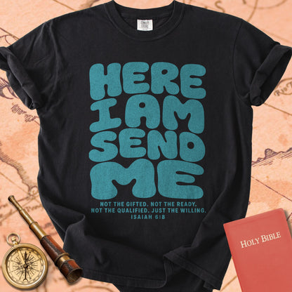 Here I Am, Send Me Premium T-shirt