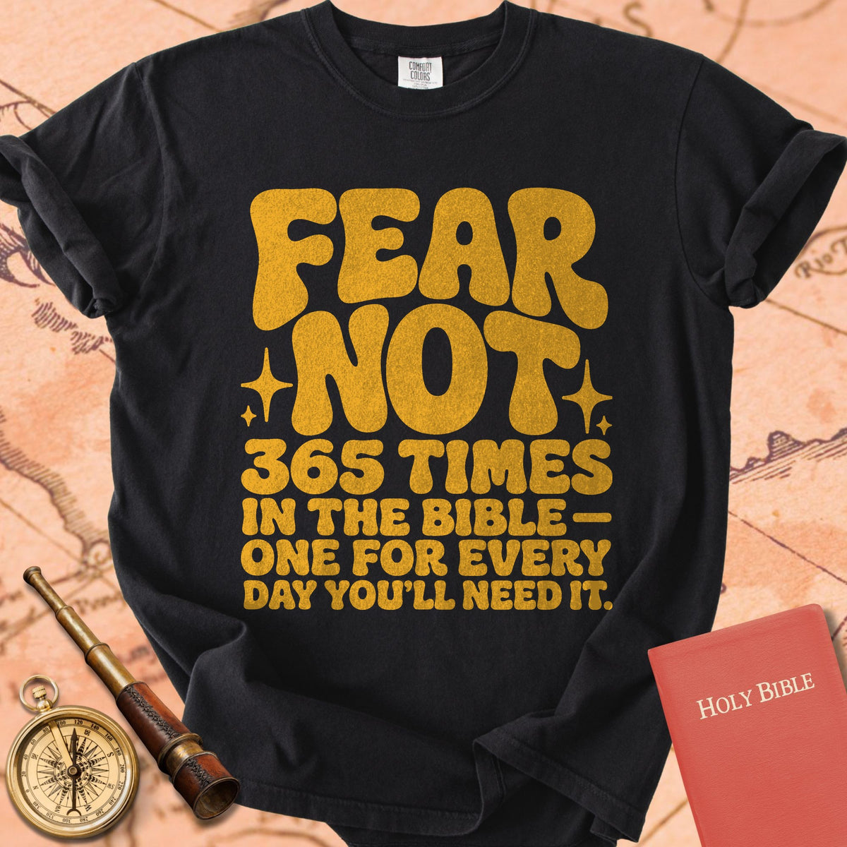 Fear Not — It's in the Bible 365 Times Premium T-shirt