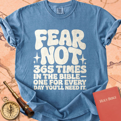 Fear Not — It's in the Bible 365 Times Premium T-shirt