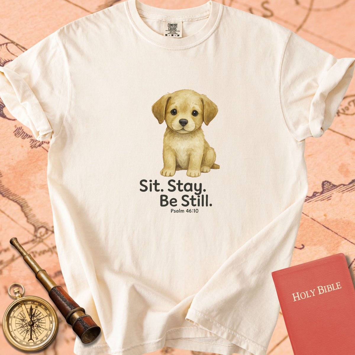 Sit. Stay. Be Still. — Cute Puppy Premium T-shirt — Ivory Comfort Colors