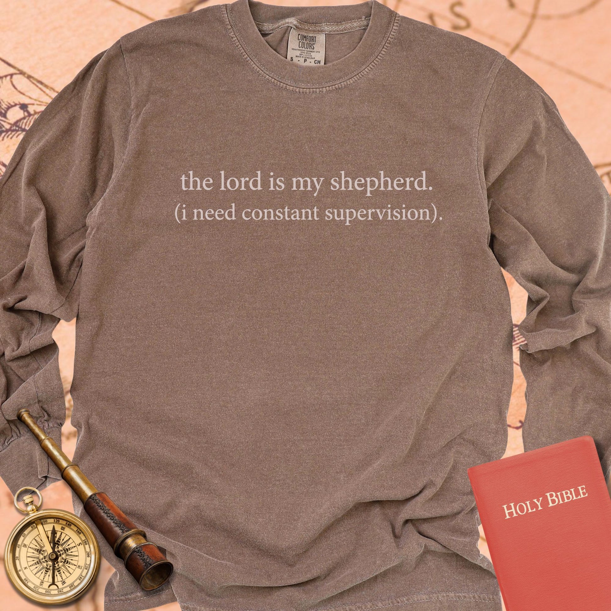 Constant Supervision — Espresso Comfort Colors long sleeve