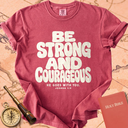Be Strong & Courageous Premium T-shirt