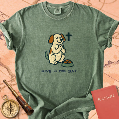 Give Us This Day Premium T-shirt