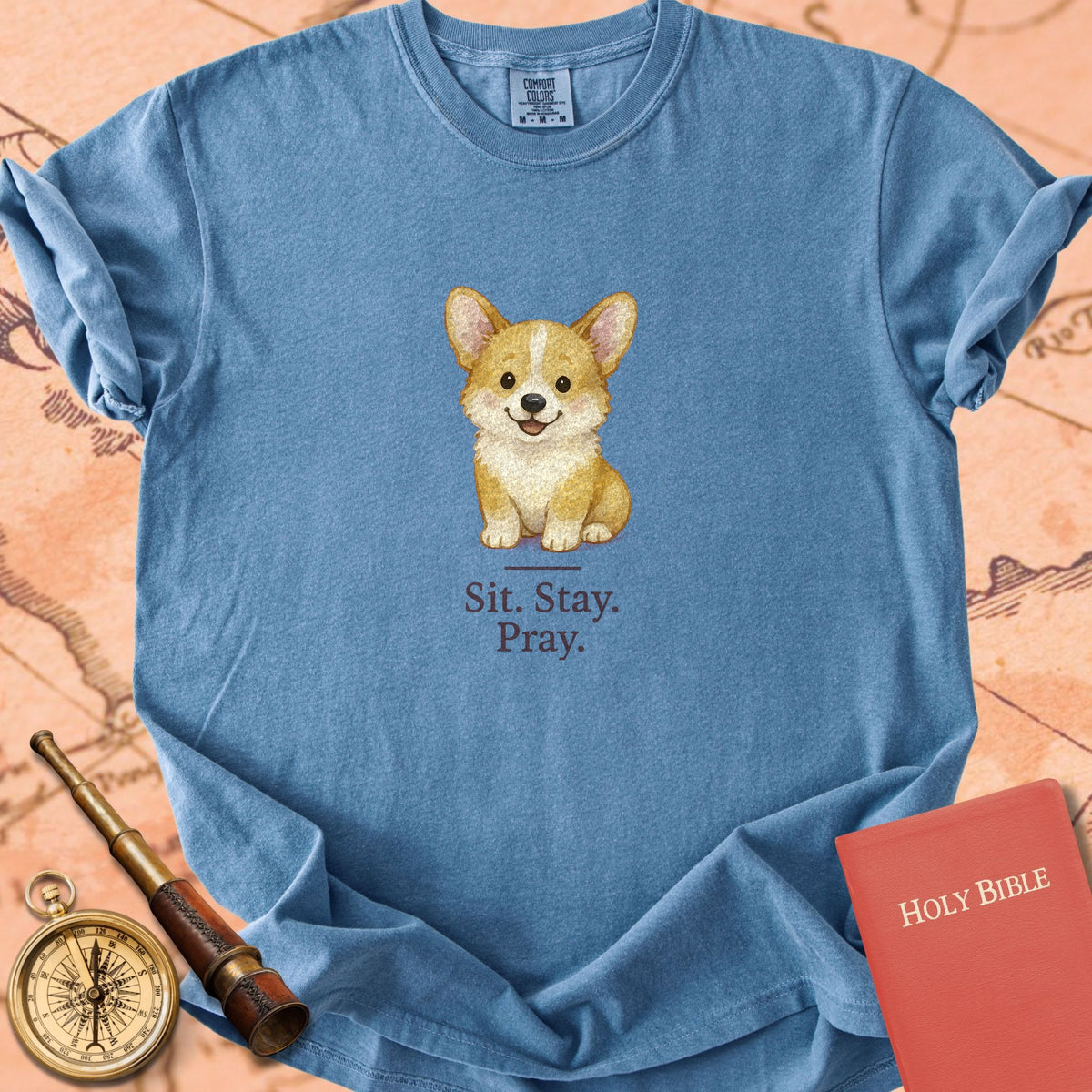 Sit. Stay. Pray. — Cute Corgi Premium T-shirt — Blue Jean Comfort Colors