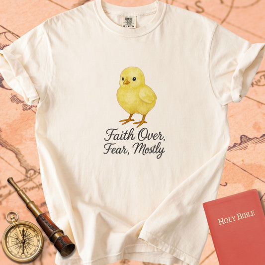 Faith Over Fear, Mostly — Cute Chick Premium T-shirt — Ivory Comfort Colors