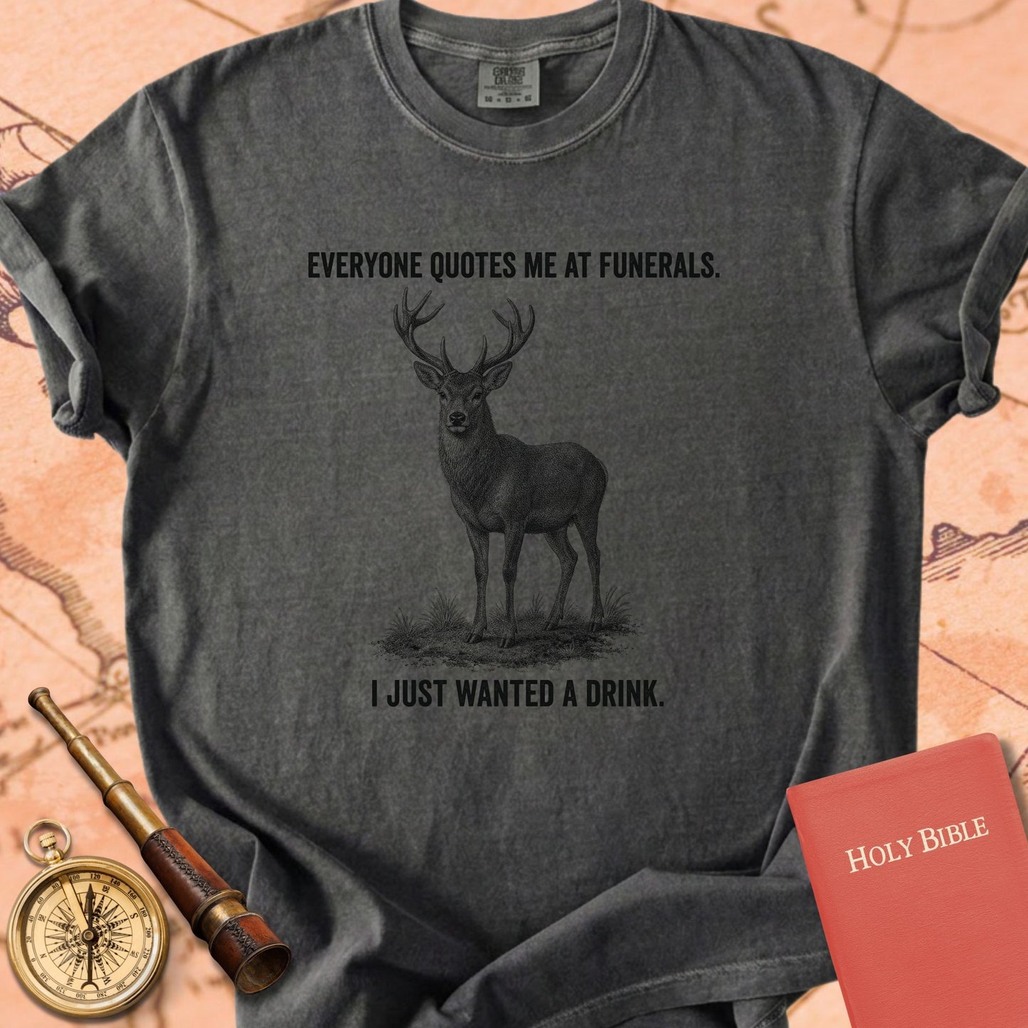 Everyone Quotes Me at Funerals (I Just Wanted a Drink) Premium T-shirt
