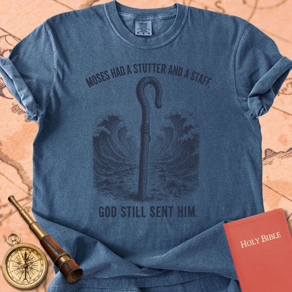 Moses Had a Stutter. God Still Sent Him. Premium T-shirt