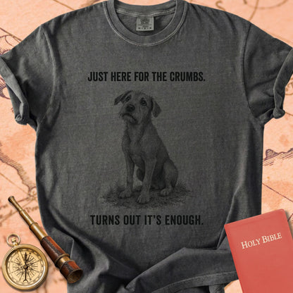 Just Here for the Crumbs (Turns Out It's Enough) Premium T-shirt