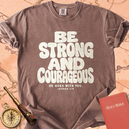 Be Strong & Courageous Premium T-shirt