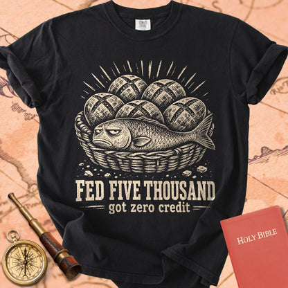 Fed Five Thousand (Got Zero Credit) Premium T-shirt