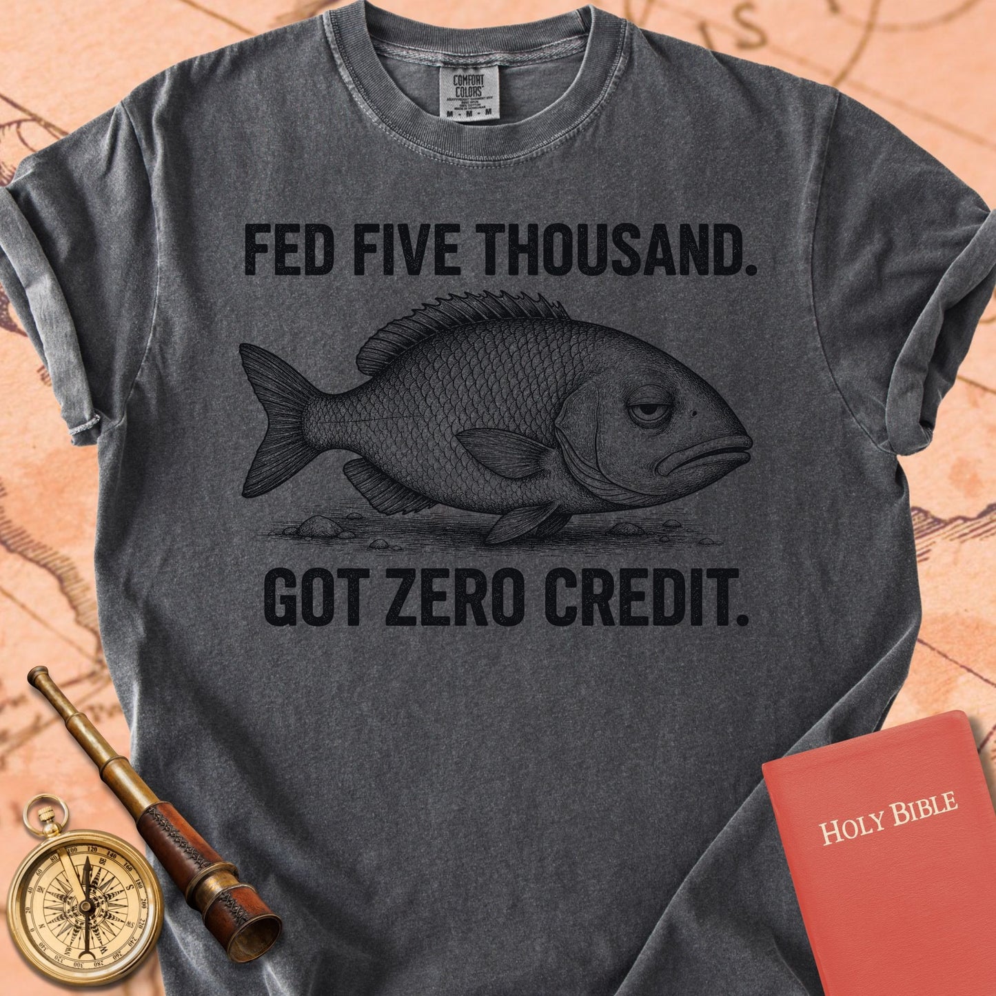 Fed Five Thousand, Got Zero Credit Premium T-shirt