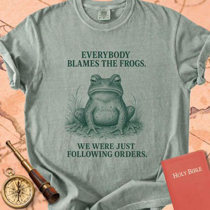 Everybody Blames the Frogs (We Were Just Following Orders) Premium T-shirt