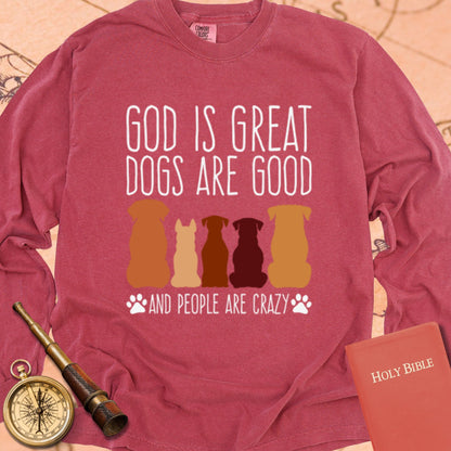 God is Great Dogs — Crimson Comfort Colors long sleeve