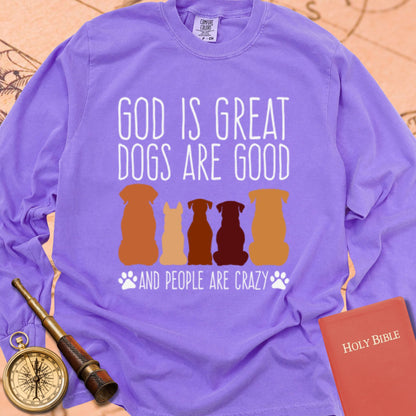 God is Great Dogs — Violet Comfort Colors long sleeve