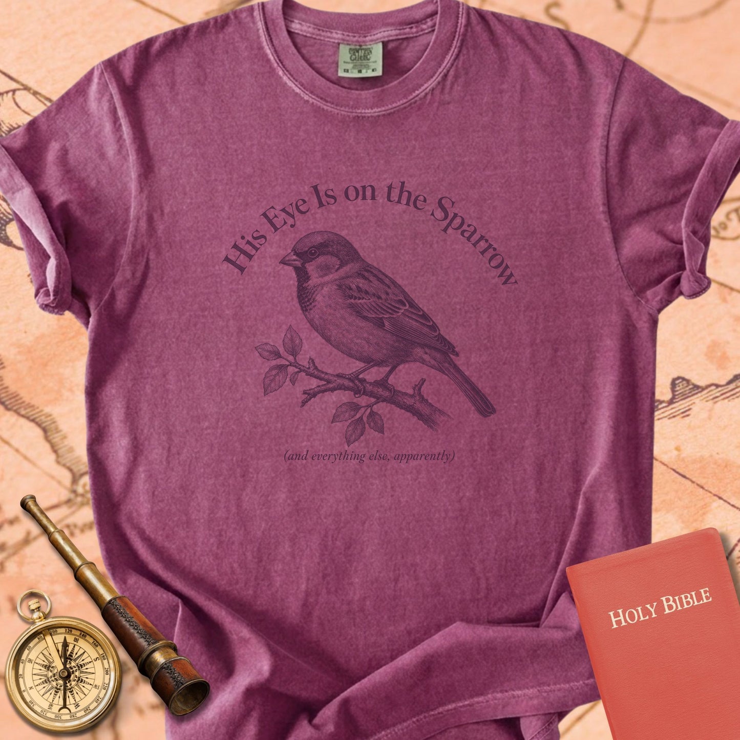 His Eye Is on the Sparrow (And Everything Else, Apparently) Premium T-shirt