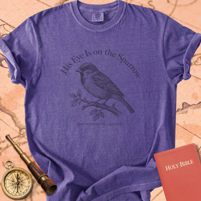 His Eye Is on the Sparrow (And Everything Else, Apparently) Premium T-shirt