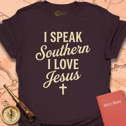 I Speak Southern T-Shirt