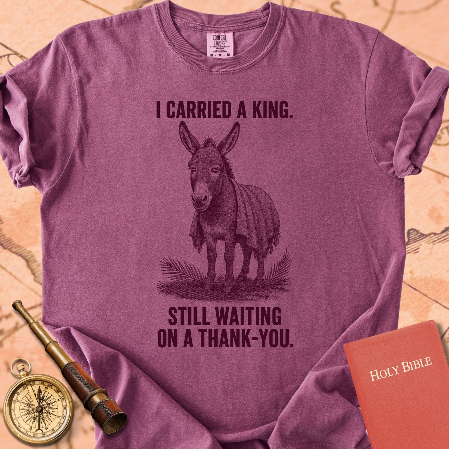 I Carried a King (Still Waiting on a Thank-You) Premium T-shirt